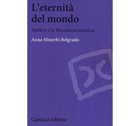 L'eternità del mondo. Hobbes e la filosofia aristotelica
