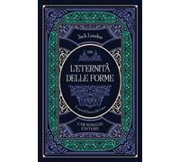 L'eternità delle forme