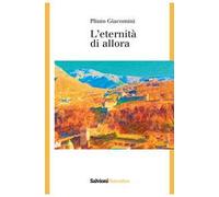 L' eternità di allora