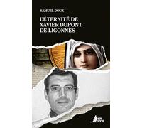 L'éternité de Xavier Dupont de Ligonnès