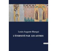 L'Eternité par les Astres: .: .
