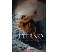 L'eterno - Moraci Simona