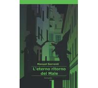 L'eterno ritorno del Male