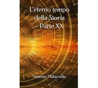 L'eterno tempo della Storia. Vol. 20