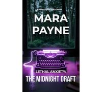 Lethal Anxiety: The Midnight Draft