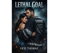 Lethal Goal: A Dark Hockey Secret Baby Romance: 3