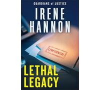 Lethal Legacy: A Novel: 3