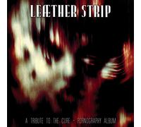 Leæther Strip Pornography: A Tribute to the Cure (CD) Album