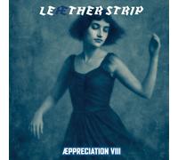 Leæther Strip Æppreciation III (Vinyl LP) 12" Album (PRESALE 19/09/2025)