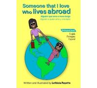 Lethicia Payette Someone That I Love Who Lives Abroad (Copertina rigida)
