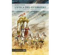 L'etica del guerriero. La via dell'azione nella bhagavad gita - 2