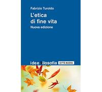 L' etica di fine vita
