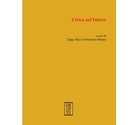 L'etica nel futuro