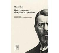 L'etica protestante e lo spirito del capitalismo