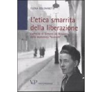 L'etica smarrita della liberazione. L'eredità di Simone de Beauvoir nella ...