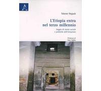 L'Etiopia entra nel terzo millennio