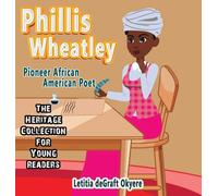 Letitia Degraft Okyere Phillis Wheatley (Copertina rigida)