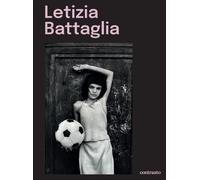 Letizia Battaglia. Ediz. illustrata - Battaglia Letizia