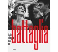 Letizia Battaglia. Senza fine. Ediz. illustrata