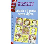 Letizia e il paese senza vipere