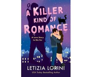 Letizia Lorini A Killer Kind of Romance (Tascabile)