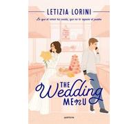 Letizia Lorini The Wedding Menu (Spanish Edition) (Tascabile)