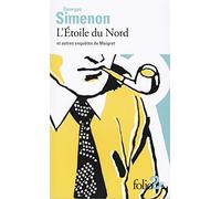 L'etoile du nord. Et autres en: et autres enquetes de Maigret