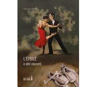 L'étoile e altri racconti