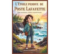 L'Étoile perdue de Poste Lafayette: Une aventure énigmatique sur la côte