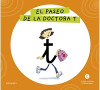 Letra a Letra Letrilandia - El paseo de la doctora T: Basado en el método de Aurora Usero Alijarde