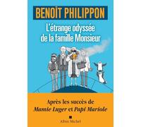 L'étrange odyssée de la famille Monsieur