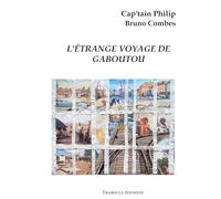 L'étrange voyage de Gaboutou