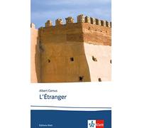 L'étranger: Texte et documents. Sekundarstufe 2