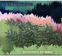L'ETRANGLEUSE - MEMORIES TO COME