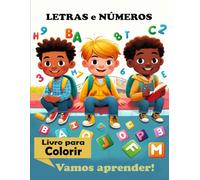 Letras e Números - Vamos Aprender!