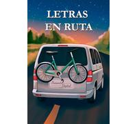 LETRAS EN RUTA: Escribe sin peajes