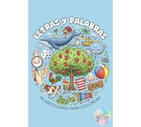 Letras y palabras: mi abecedario para colorear
