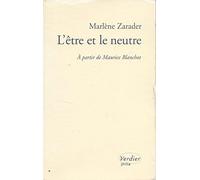 L'être et le neutre.: A partir de Maurice Blanchot