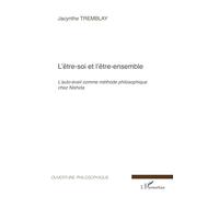 L'être-soi et l'être-ensemble: L'auto-éveil comme méthode philosophique chez Nishida
