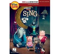 Let's All Sing Songs from the Motion Picture SING (Tascabile)