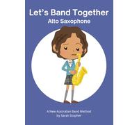 Let's Band Together - Alto Saxophone