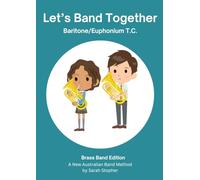 Let's Band Together - Baritone/Euphonium T.C.: Brass Band edition