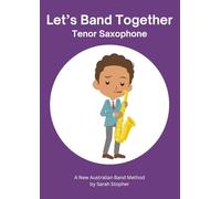 Let's Band Together - Tenor Saxophone