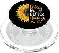 Let's Be Better Humans Giustizia Sociale PopSockets PopGrip per MagSafe