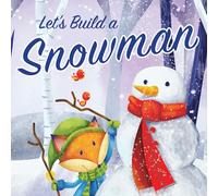Let's Build a Snowman