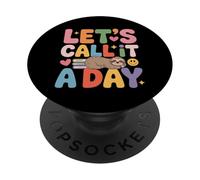 Let's Call It A Day Tired Office Worker Employee - PopSockets PopGrip Adesivo