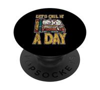 Let's Call It A Day Tired Office Worker Employee PopSockets PopGrip Adesivo