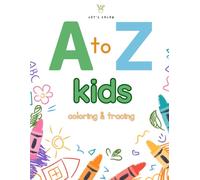Lets Color: A to Z Coloring and Tracing