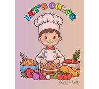 Let's Color Coloring Book: When I Grow Up, I Want to Be Coloring Book Ages 3-7