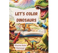 let's color dinosaurs